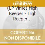 (LP Vinile) High Reeper - High Reeper (Blue/Purple Vinyl) lp vinile