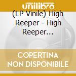 (LP Vinile) High Reeper - High Reeper (Blue/Purple Vinyl) vinile