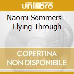 Naomi Sommers - Flying Through cd
