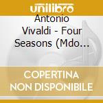 Antonio Vivaldi - Four Seasons (Mdo 1011) cd musicale di Various