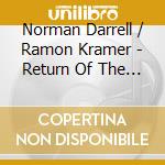 Norman Darrell / Ramon Kramer - Return Of The Buffalo Horses cd musicale di Norman Darrell / Ramon Kramer