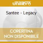 Santee - Legacy cd
