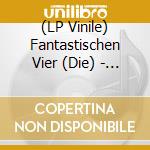 (LP Vinile) Fantastischen Vier (Die) - F vinile