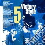 Victory Style 5 cd