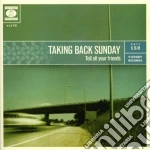 Taking Back Sunday - Tell All Your Friends cd