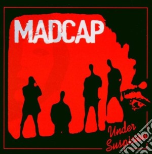 Madcap - Under Suspicion cd musicale di Madcap