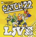 Catch 22 - Live (Cd+Dvd) cd