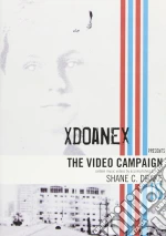 (Music Dvd) Xdoanex - Video Campaign (The) cd