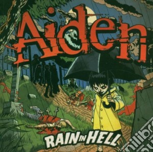 Aiden - Rain In Hell cd musicale di AIDEN