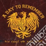 A Day To Remember - For Those Who Have Heart (Cd+Dvd)