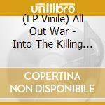 (LP Vinile) All Out War - Into The Killing Fields vinile