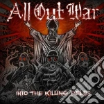 All Out War - Into The Killing Fields cd