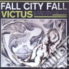 Fall City Fall - Victus cd