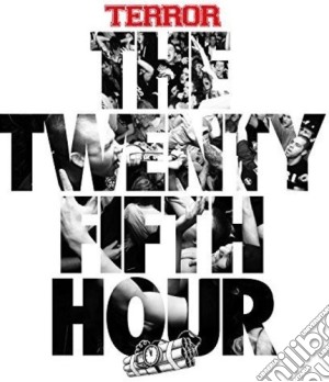 Terror - The Twentyfifth Hour cd musicale di Terror