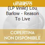 (LP Vinile) Lou Barlow - Reason To Live vinile