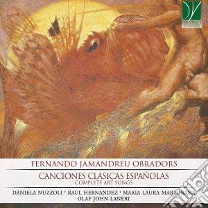 Fernando Jaumandreu Obradors - Canciones Clasicas Espanolas cd musicale