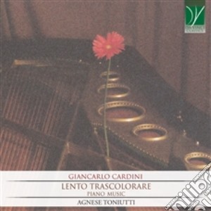 Giancarlo Cardini - Lento Trascolorare - Piano Music cd musicale