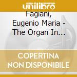 Fagiani, Eugenio Maria - The Organ In The Age Of Beethoven cd