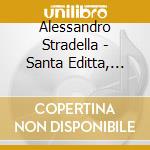 Ensemble Il Groviglio / Andreini, Laura / Vajente Silvia / Mignone, Michele /  Angioloni, Marco / Manet, Sylvain / Caponi, Francesca - Stradella: Sant cd