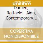 Damen, Raffaele - Aion, Contemporary Music For Bayan Solo cd