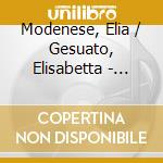 Modenese, Elia / Gesuato, Elisabetta - R?Ver D'Un R?Ve Majestueux, Russian Dance cd