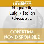Magistrelli, Luigi / Italian Classical Consort - Mozart / Andr?: Clarinet Quartets Op. 79 cd