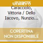 Caracciolo, Vittoria / Dello Iacovo, Nunzio (Piano 4-Hands) - Scriabin: Complete Symphonies For Piano 4-Hands And 2 Pianos (3 Cd) cd