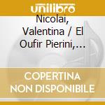 Nicolai, Valentina / El Oufir Pierini, Simone - Complete Violin Sonata cd
