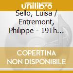 Sello, Luisa / Entremont, Philippe - 19Th Century And 20Th Century French Music With Flute (Live Performances) cd musicale