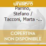 Parrino, Stefano / Tacconi, Marta - Felix Mendelssohn Bartholdy: Songs Without Words (Lieder Ohne Worte), Version F cd