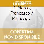Di Marco, Francesco / Micucci, Andrea - Edvard Grieg: Complete Works For For Pianos 4-Hands Vol. 2 cd