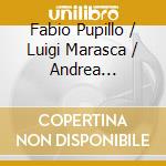 Fabio Pupillo / Luigi Marasca / Andrea Marcolini / Eleonora Wegher / Andrea Miazzon - Giorgio Bernabe': Chamber Music Works (2017 - 2022) cd