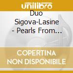 Duo Sigova-Lasine - Pearls From The Northern Seas - Violin Masterpieces From North European Compose cd