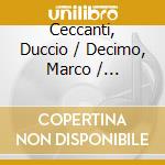 Ceccanti, Duccio / Decimo, Marco / Larionova, Tatiana - Fr?D?Ric Chopin: Chamber Music On Period Instruments cd