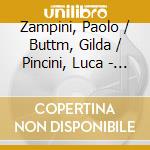Zampini, Paolo / Buttm, Gilda / Pincini, Luca - Absolutelymmorricone Ii: Original Arrangements And Music For Cello, Flute And P cd
