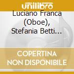 Luciano Franca (Oboe), Stefania Betti (Harp) - Robert Nicholas Charles Bochsa: Nocturnes For Oboe And Harp cd