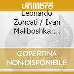 Leonardo Zoncati / Ivan Maliboshka: Bassi, Lovreglio, Marriner, Barlow. Fantasies On Verdi's Operas For Clarinet And Piano cd