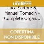 Luca Sartore & Manuel Tomadin - Complete Organ Works Vol.4 cd
