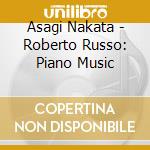Asagi Nakata - Roberto Russo: Piano Music cd
