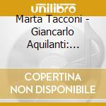 Marta Tacconi - Giancarlo Aquilanti: Oltreoceano cd