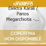 Elektra Karali / Panos Megarchiotis - Michalis Andronikou: Heliostagma cd