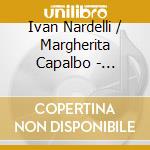 Ivan Nardelli / Margherita Capalbo - Prokofiev, Martinu, Taktakischvili. Where The Burian Blows..., 20Th-Century Flute Sonatas cd