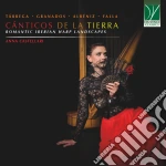 Anna Castellari - Canticos De La Tierra. Romantic Iberian Harp Landscapes cd
