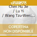 Chen Hu Jie / Lu Yi / Wang Tzu-Wen: Scandinavian Wood Ii. Danish Clarinet Music cd