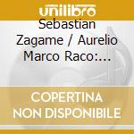 Sebastian Zagame / Aurelio Marco Raco: Violin Sonatas & Poeme Across The Franco-Belgian School cd