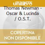Thomas Newman - Oscar & Lucinda / O.S.T. cd
