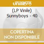 (LP Vinile) Sunnyboys - 40 cd