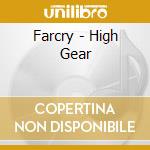 Farcry - High Gear cd