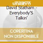 David Statham - Everybody'S Talkin' cd
