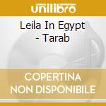 Leila In Egypt - Tarab